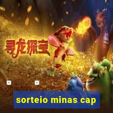 sorteio minas cap